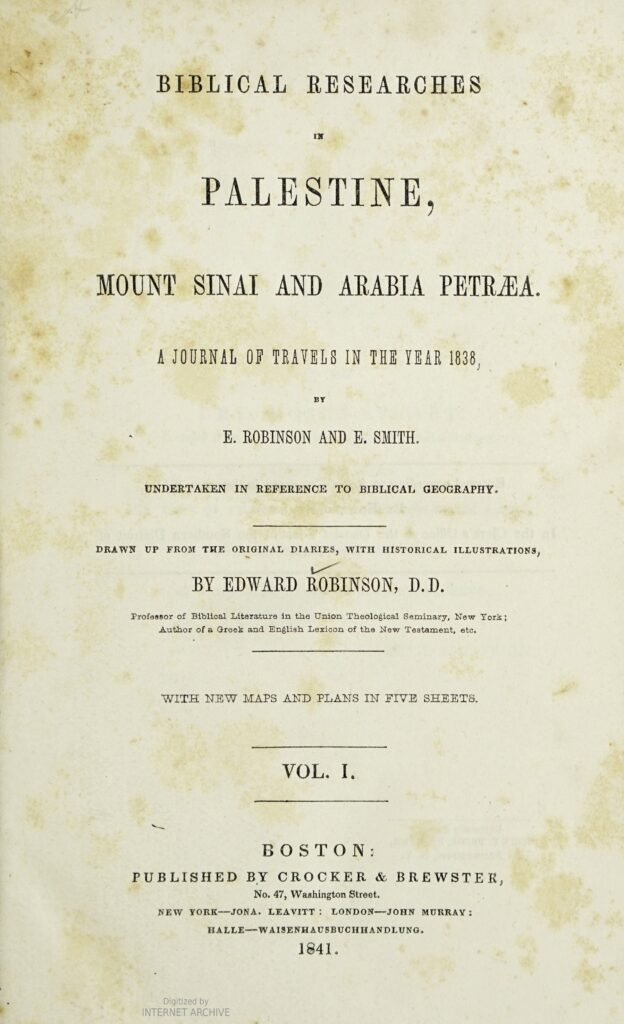 Title page of Volume 1 of Biblical Researches in Palestine by Edward Robinson and Eli Smith. 